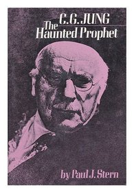 C.G. Jung The Haunted Prophet and Wotan’s&nbsp;awakening